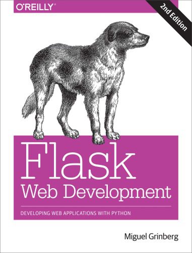 خرید و دانلود نسخه کامل کتاب Flask Web Development: Developing Web Applications with Python_686457ec44c21.jpeg خرید و دانلود نسخه کامل کتاب Flask Web Development: Developing Web Applications with Python