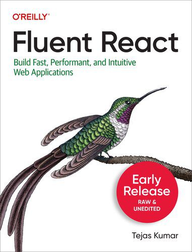 خرید و دانلود نسخه کامل کتاب Fluent React (5th Early Release)_6875eb67d2f77.jpeg خرید و دانلود نسخه کامل کتاب Fluent React (5th Early Release)