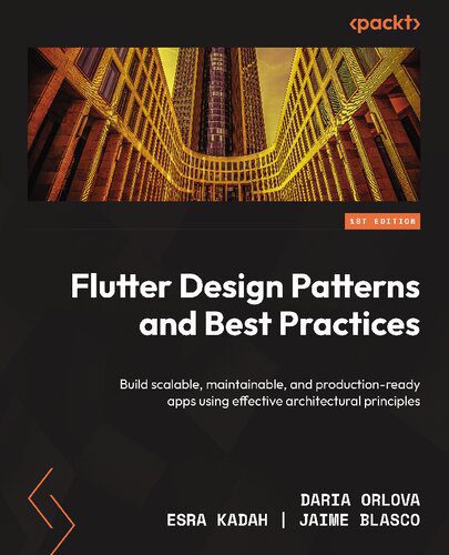 خرید و دانلود نسخه کامل کتاب Flutter Design Patterns and Best Practices_686422735fe59.jpeg خرید و دانلود نسخه کامل کتاب Flutter Design Patterns and Best Practices