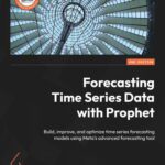 خرید و دانلود نسخه کامل کتاب Forecasting Time Series Data with Prophet