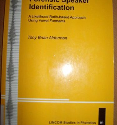 خرید و دانلود نسخه کامل کتاب Forensic Speaker Identification: A Likelihood Ratio-based Approach Using Vowel Formants