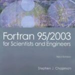 خرید و دانلود نسخه کامل کتاب Fortran 95,2003 for scientists and engineers