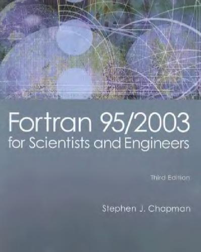 خرید و دانلود نسخه کامل کتاب Fortran 95,2003 for scientists and engineers_687a61e5b156a.jpeg خرید و دانلود نسخه کامل کتاب Fortran 95,2003 for scientists and engineers
