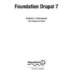 خرید و دانلود نسخه کامل کتاب Foundation Drupal 7