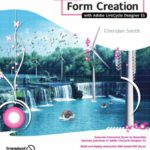 خرید و دانلود نسخه کامل کتاب Foundation Form Creation with Adobe LiveCycle Designer ES (Foundation)