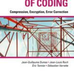 خرید و دانلود نسخه کامل کتاب Foundations of Coding: Compression, Encryption, Error Correction