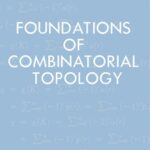 خرید و دانلود نسخه کامل کتاب Foundations of Combinatorial Topology