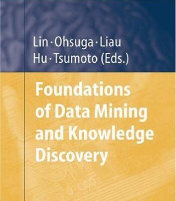 خرید و دانلود نسخه کامل کتاب Foundations of Data Mining and Knowledge Discovery