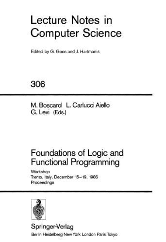 خرید و دانلود نسخه کامل کتاب Foundations of Logic and Functional Programming: Workshop Trento, Italy, December 15–19, 1986 Proceedings_68740840e4758.jpeg خرید و دانلود نسخه کامل کتاب Foundations of Logic and Functional Programming: Workshop Trento, Italy, December 15–19, 1986 Proceedings