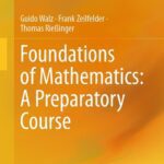 خرید و دانلود نسخه کامل کتاب Foundations of Mathematics: A Preparatory Course