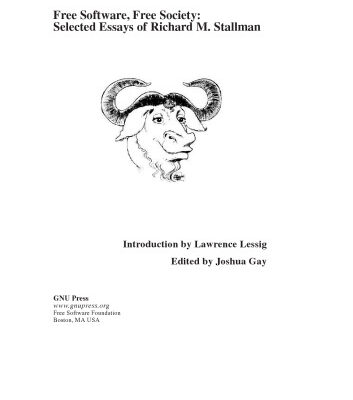 خرید و دانلود نسخه کامل کتاب Free software, free society: selected essays of Richard M. Stallman