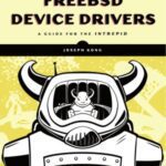 خرید و دانلود نسخه کامل کتاب FreeBSD Device Drivers  A Guide for the Intrepid