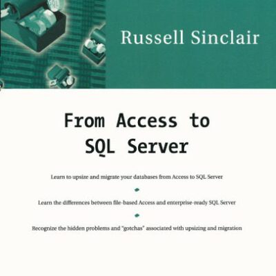 خرید و دانلود نسخه کامل کتاب From Access to SQL Server