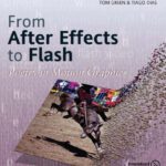 خرید و دانلود نسخه کامل کتاب From After Effects to Flash: Poetry in Motion Graphics