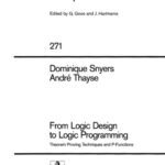 خرید و دانلود نسخه کامل کتاب From Logic Design to Logic Programming: Theorem Proving Techniques and P-Functions