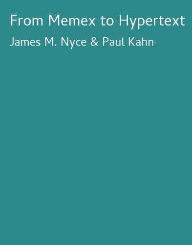 خرید و دانلود نسخه کامل کتاب From Memex To Hypertext: Vannevar Bush and the Mind’s Machine_68686f3bc8113.jpeg خرید و دانلود نسخه کامل کتاب From Memex To Hypertext: Vannevar Bush and the Mind’s Machine