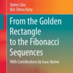 خرید و دانلود نسخه کامل کتاب From the Golden Rectangle to the Fibonacci Sequences