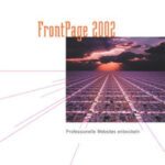 خرید و دانلود نسخه کامل کتاب FrontPage 2002. Professionelle Websites entwickeln  GERMAN