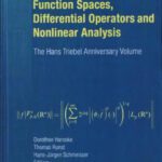 خرید و دانلود نسخه کامل کتاب Function spaces, differential operators and nonlinear analysis