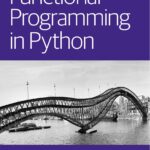 خرید و دانلود نسخه کامل کتاب Functional Programming in Python