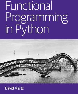 خرید و دانلود نسخه کامل کتاب Functional Programming in Python