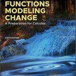 خرید و دانلود نسخه کامل کتاب Functions Modeling Change: A Preparation for Calculus (6th Edition) [2020] -  PDF
