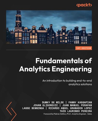 خرید و دانلود نسخه کامل کتاب Fundamentals of Analytics Engineering_68653dbd94115.jpeg خرید و دانلود نسخه کامل کتاب Fundamentals of Analytics Engineering