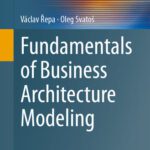 خرید و دانلود نسخه کامل کتاب Fundamentals of Business Architecture Modeling