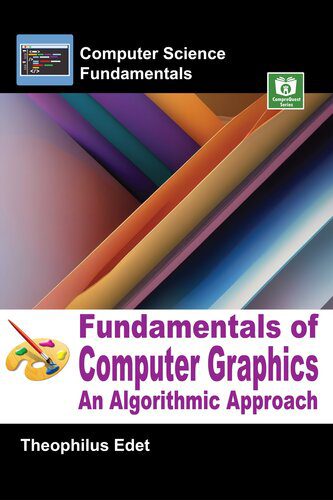 خرید و دانلود نسخه کامل کتاب Fundamentals of Computer Graphics: An Algorithmic Approach (Computer science Fundamentals)_6865a8d85ff60.jpeg خرید و دانلود نسخه کامل کتاب Fundamentals of Computer Graphics: An Algorithmic Approach (Computer science Fundamentals)