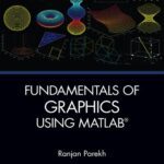 خرید و دانلود نسخه کامل کتاب Fundamentals of Graphics Using MATLAB®