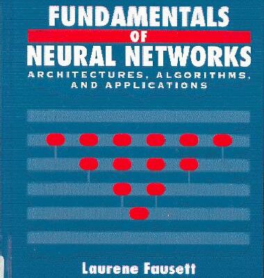 خرید و دانلود نسخه کامل کتاب Fundamentals of Neural Networks: Architectures, Algorithms, and Applications
