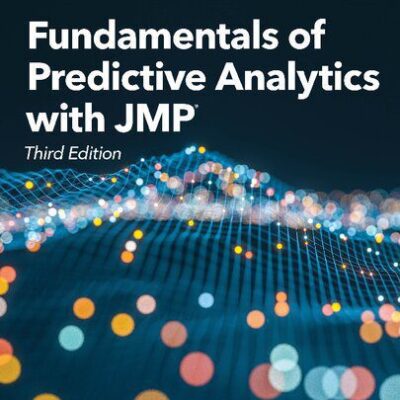 خرید و دانلود نسخه کامل کتاب Fundamentals of Predictive Analytics with JMP, 3rd Edition