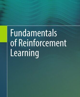 خرید و دانلود نسخه کامل کتاب Fundamentals of Reinforcement Learning