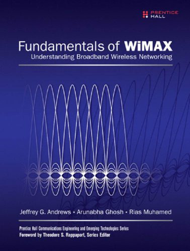 خرید و دانلود نسخه کامل کتاب Fundamentals of WiMAX: Understanding Broadband Wireless Networking_688233ead1a6b.jpeg خرید و دانلود نسخه کامل کتاب Fundamentals of WiMAX: Understanding Broadband Wireless Networking