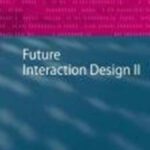 خرید و دانلود نسخه کامل کتاب Future Interaction Design II