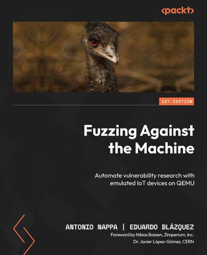 خرید و دانلود نسخه کامل کتاب Fuzzing Against the Machine_6867f26c1ddf6.jpeg خرید و دانلود نسخه کامل کتاب Fuzzing Against the Machine