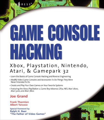 خرید و دانلود نسخه کامل کتاب Game console hacking: have fun while voiding you warranty_68682a65205d6.jpeg خرید و دانلود نسخه کامل کتاب Game console hacking: have fun while voiding you warranty