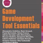 خرید و دانلود نسخه کامل کتاب Game Development Tool Essentials (Book + Code)