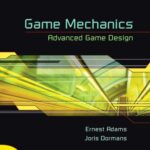 خرید و دانلود نسخه کامل کتاب Game mechanics : advanced game design