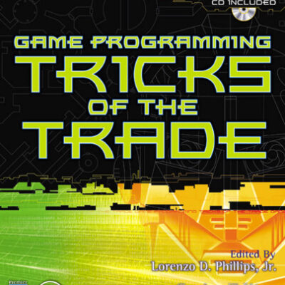 خرید و دانلود نسخه کامل کتاب Game Programming Tricks of the Trade