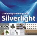 خرید و دانلود نسخه کامل کتاب Game Programming with Silverlight
