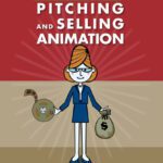 خرید و دانلود نسخه کامل کتاب Gardner’s Guide to Pitching and Selling Animation (Gardner’s Guide series)