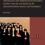 خرید و دانلود نسخه کامل کتاب Geen bericht, goed bericht : een onderzoek naar de effecten van de introductie van elektronisch berichtenverkeer met de overheid op de administratieve lasten van bedrijven