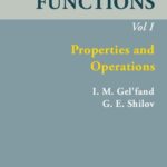 خرید و دانلود نسخه کامل کتاب Generalized Functions, Volume I: Properties and Operations