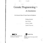 خرید و دانلود نسخه کامل کتاب Genetic Programming: An Introduction (The Morgan Kaufmann Series in Artificial Intelligence)