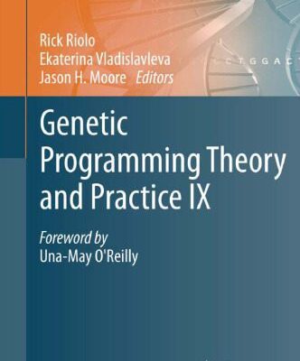 خرید و دانلود نسخه کامل کتاب Genetic Programming Theory and Practice IX