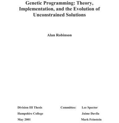 خرید و دانلود نسخه کامل کتاب Genetic Programming: Theory, Implementation, and the Evolution of Unconstrained Solutions