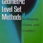 خرید و دانلود نسخه کامل کتاب Geometric Level Set Methods in Imaging, Vision, and Graphics