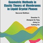 خرید و دانلود نسخه کامل کتاب Geometric Methods in Elastic Theory of Membranes in Liquid Crystal Phases  (2nd Edition) (Peking University-World Scientific Advanced Physics) -  PDF