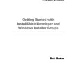 خرید و دانلود نسخه کامل کتاب Getting Started with Installshield Developer and Windows Installer Setups